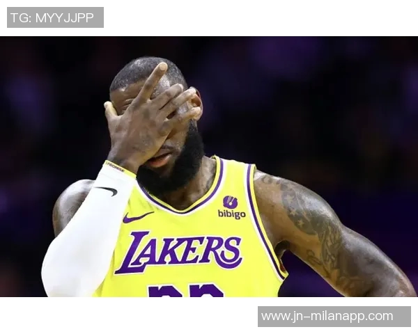 詹姆斯坦言球队对近期三连败感到不满并反思失利原因